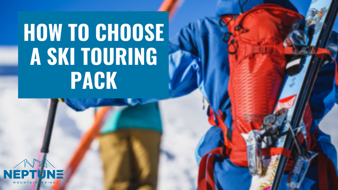 How to Choose a Ski Touring Pack