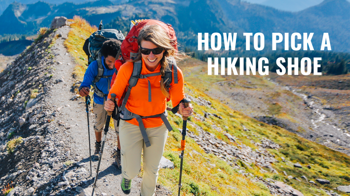 How to Pick a Hiking Shoe
