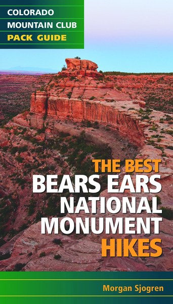 Best Bears Ears Nm Hikes