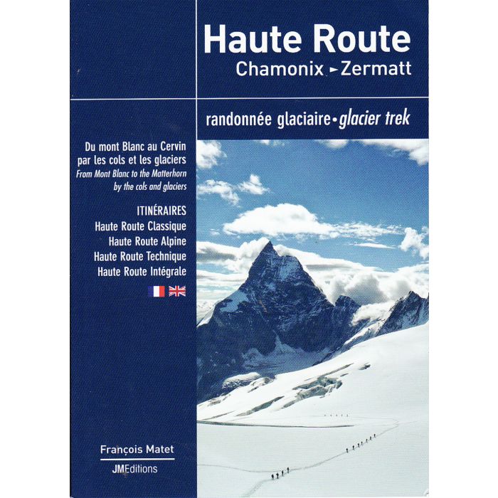 Haute Route:chamonix To Zermat