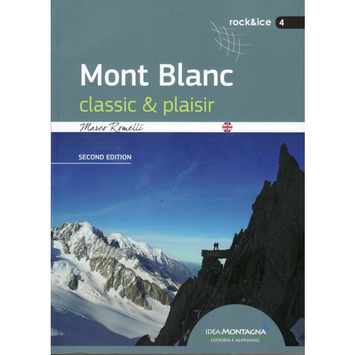 Mont Blanc: Classic & Plaisir