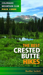 Best Crested Butte Hikes