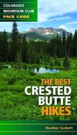 Best Crested Butte Hikes