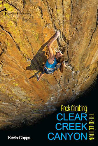Clear Creek Canyon 3rd Edition