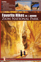 Load image into Gallery viewer, Favorite Hikes In and Around Zion National Park
