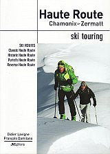 Haute Route: Chamonix - Zermatt Ski Touring