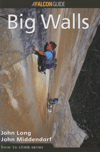How To Climb: Big Walls