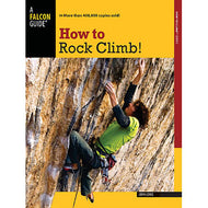 How To Rock Climb! 5Th Edition