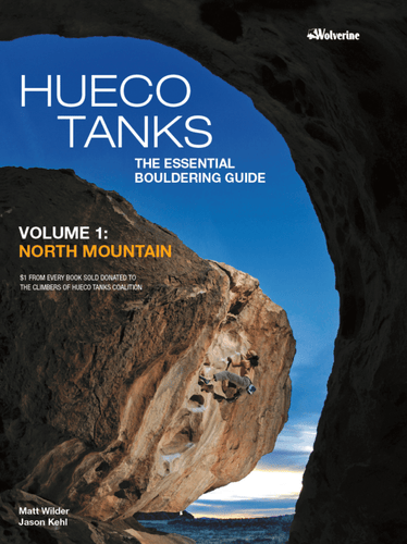 Hueco Tanks North Mountain Guidebook