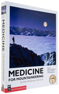 Medicine For Mountaineering & Other Wilderness Activities, 6Th Edition