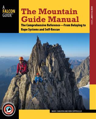 Mountain Guide Manual: The Comprehensive Reference