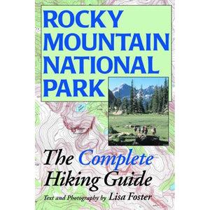 Rocky Mountain National Park Complete Hiking Guide