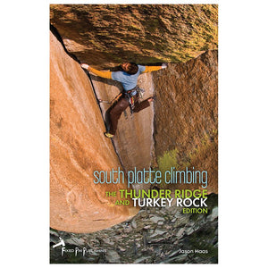 South Platte Climbs-Thunder Ridge & Turkey Rocks
