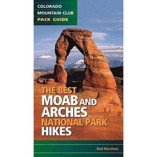 The Best Moab and Arches National Park Hikes