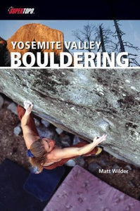 Yosemite Valley Bouldering